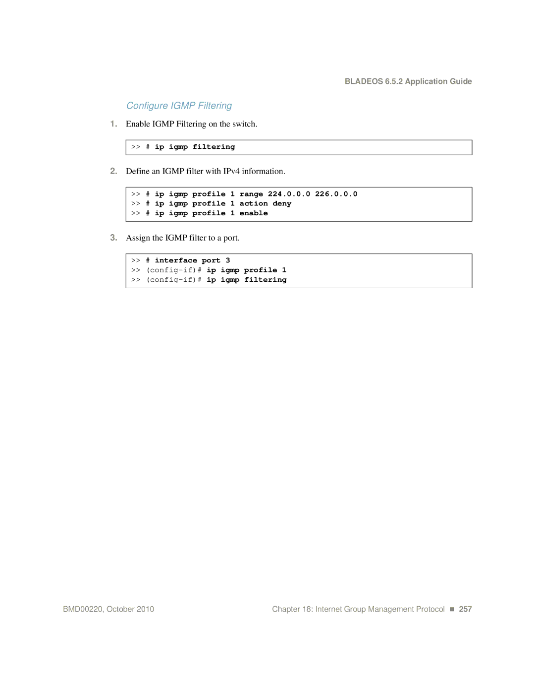 Blade ICE G8124-E manual Configure Igmp Filtering, Enable Igmp Filtering on the switch, Assign the Igmp filter to a port 