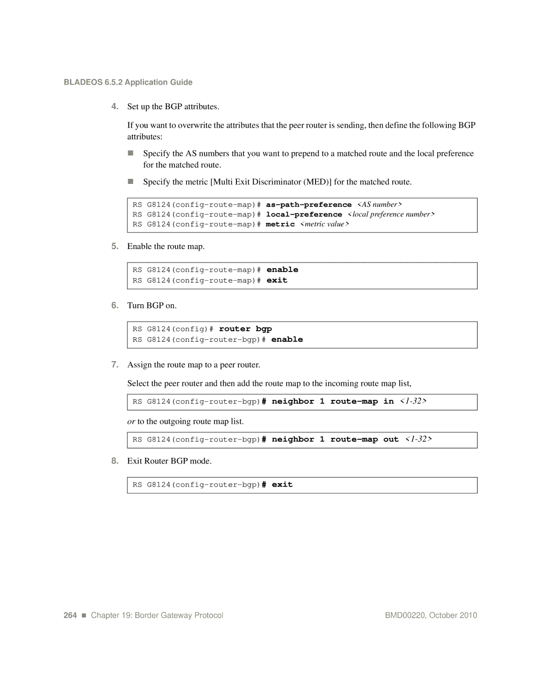 Blade ICE G8124-E manual Enable the route map, Turn BGP on, Exit Router BGP mode 