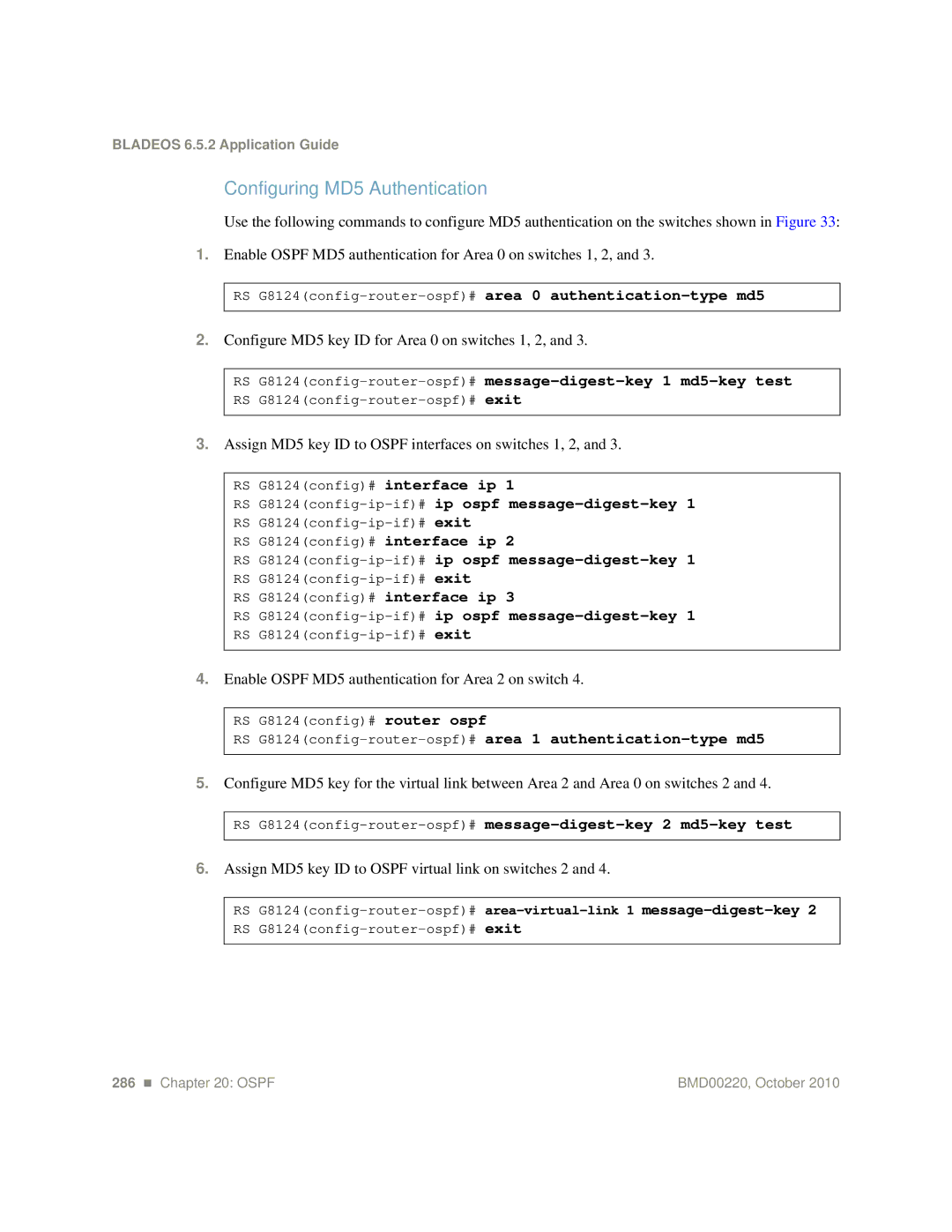 Blade ICE G8124 Configure MD5 key ID for Area 0 on switches 1, 2, Assign MD5 key ID to Ospf interfaces on switches 1, 2 