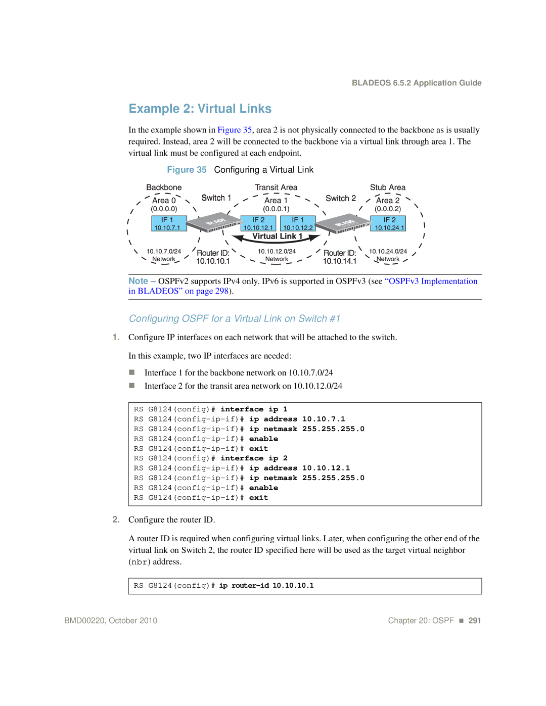 Blade ICE G8124-E Example 2 Virtual Links, Configuring Ospf for a Virtual Link on Switch #1, RS G8124config# ip router-id 