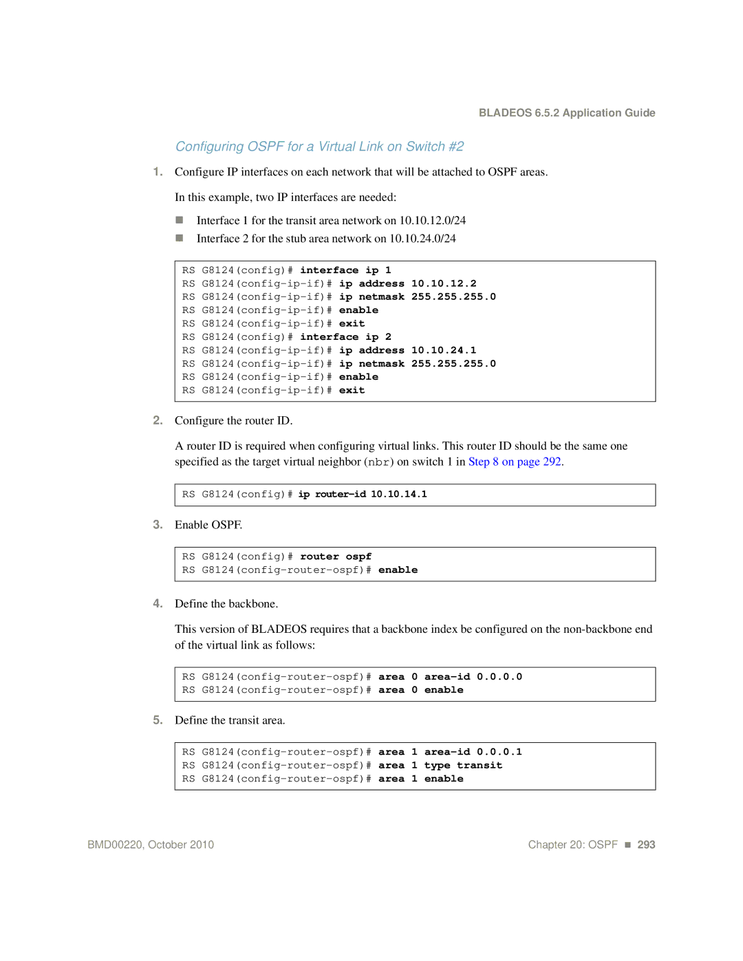 Blade ICE G8124-E manual Configuring Ospf for a Virtual Link on Switch #2, Define the transit area 