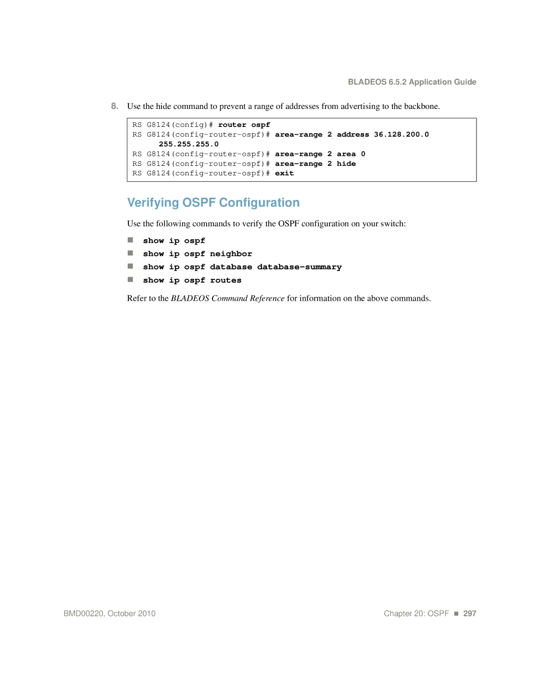 Blade ICE G8124-E manual Verifying Ospf Configuration, RS G8124config-router-ospf#area-range 2 address 36.128.200.0 