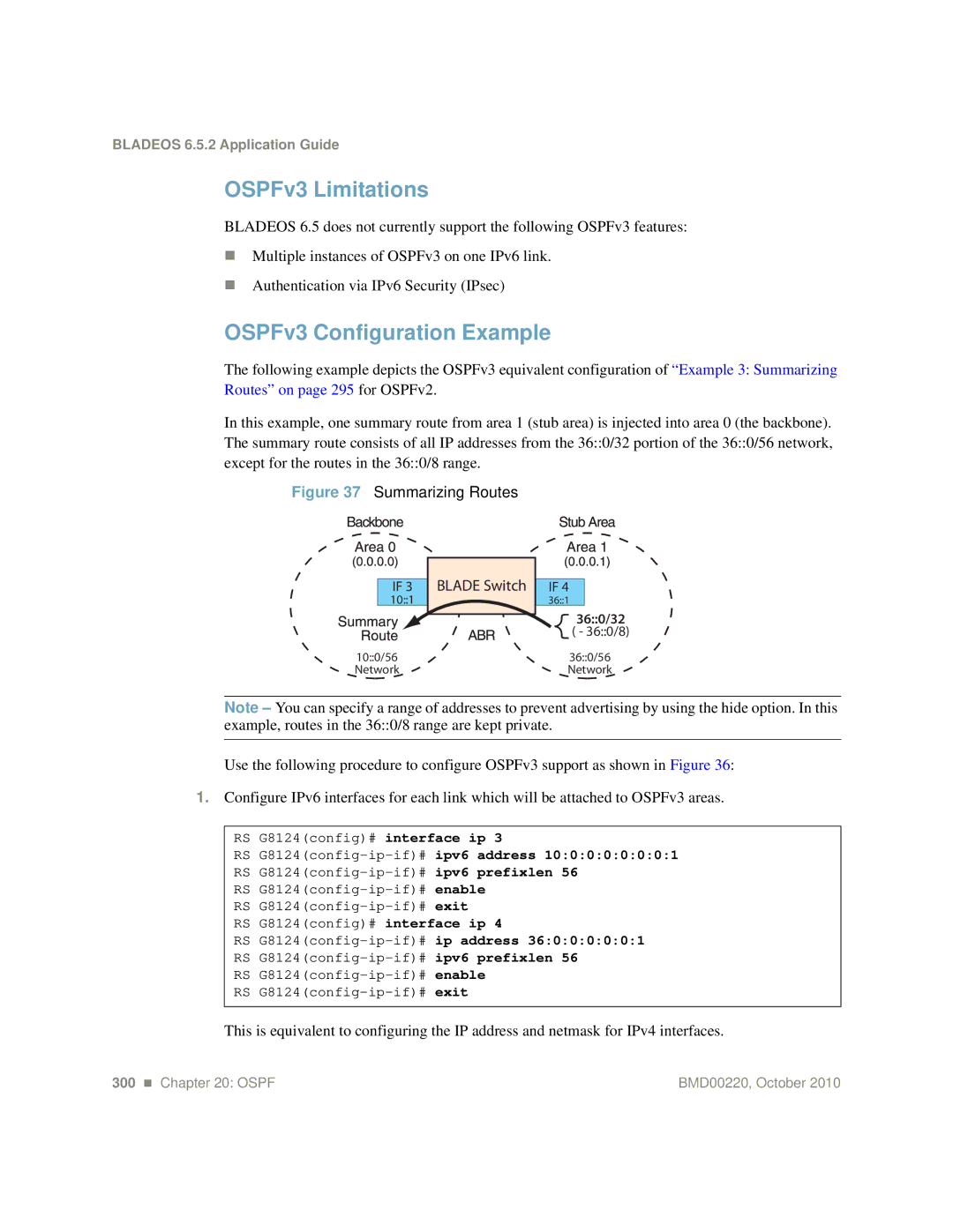 Blade ICE G8124-E OSPFv3 Limitations, OSPFv3 Configuration Example, Blade Switch, RS G8124config-ip-if#ipv6 address 