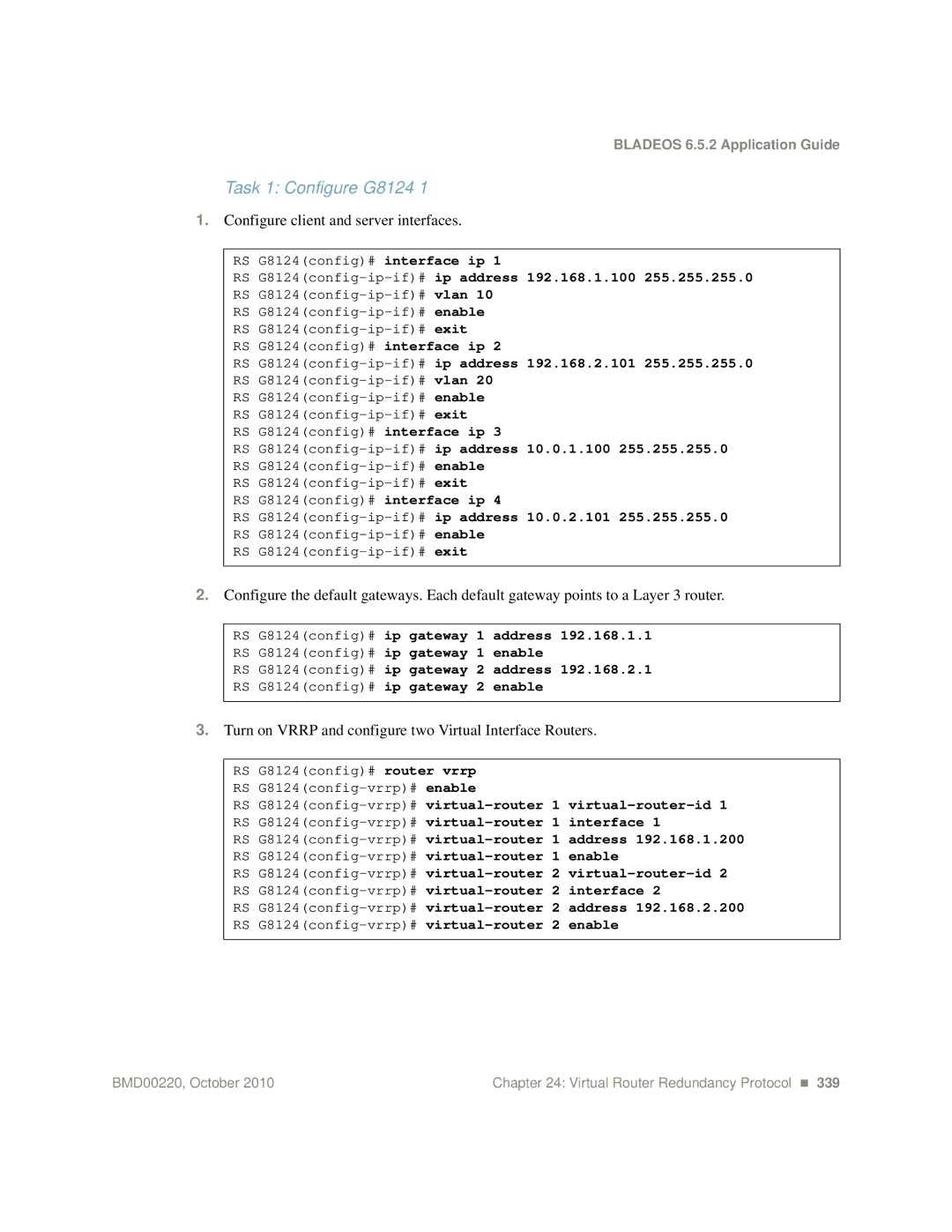 Blade ICE G8124-E manual Task 1 Configure G8124, Configure client and server interfaces 