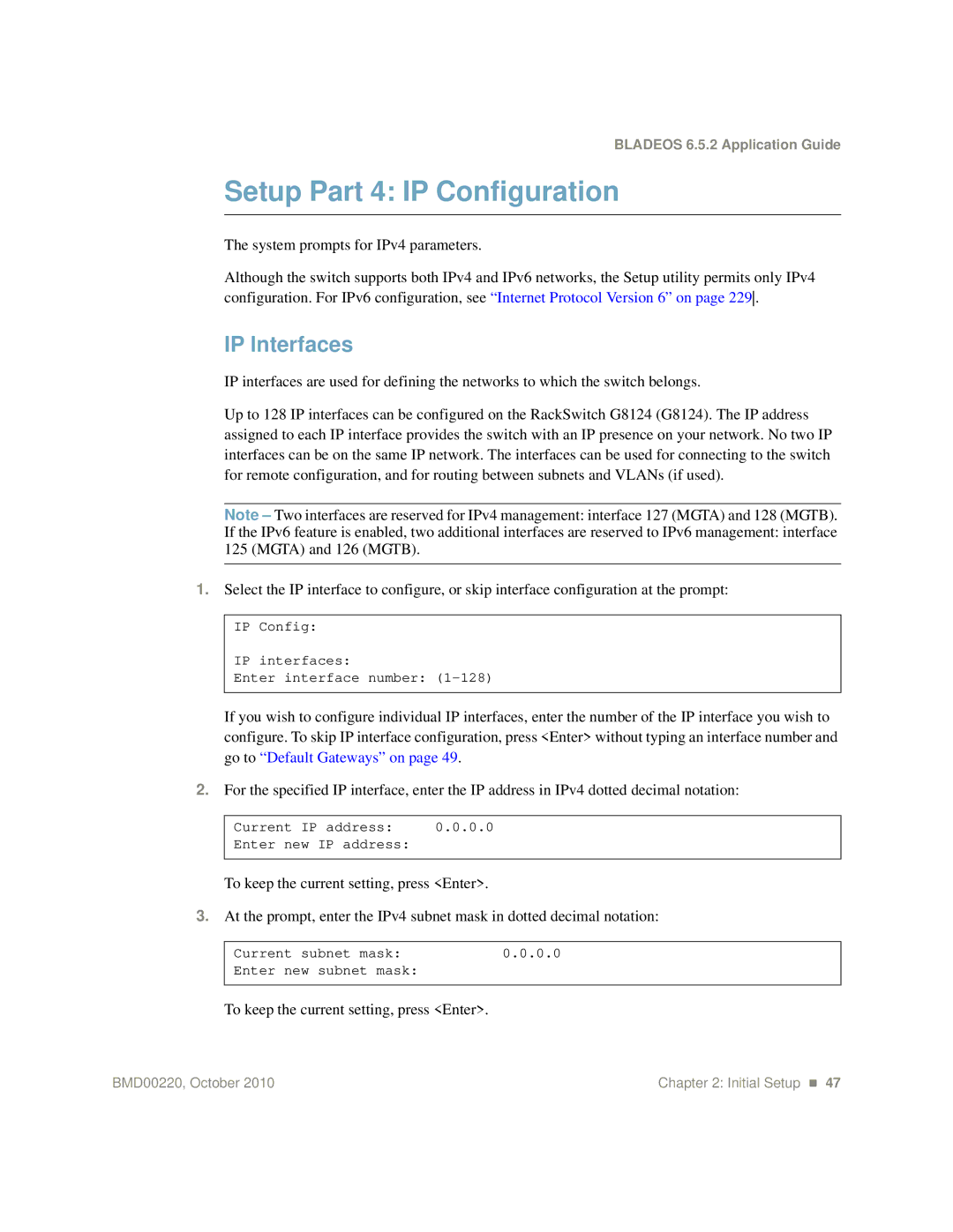 Blade ICE G8124-E manual Setup Part 4 IP Configuration, IP Interfaces, To keep the current setting, press Enter 