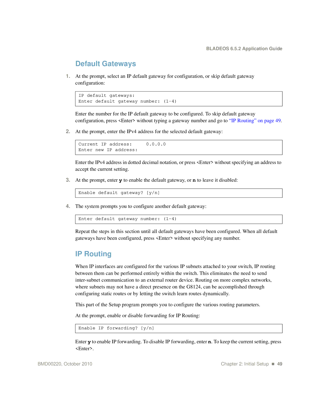 Blade ICE G8124-E manual Default Gateways, IP Routing, System prompts you to configure another default gateway 