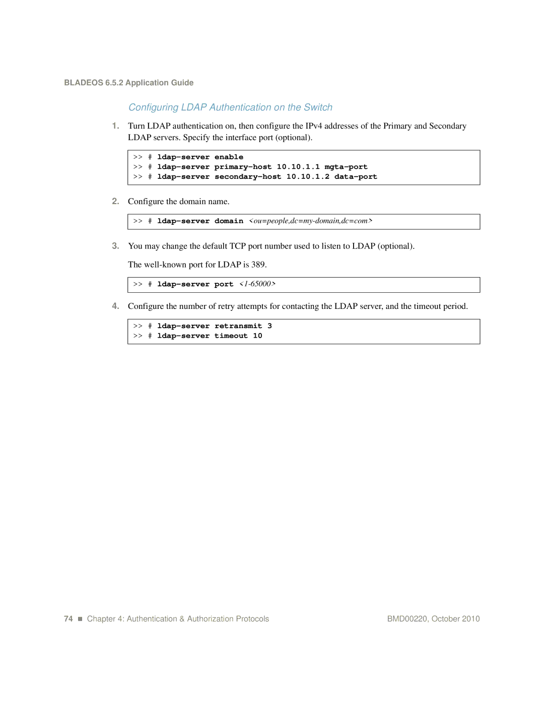 Blade ICE G8124-E manual Configuring Ldap Authentication on the Switch, Configure the domain name, # ldap-server port 