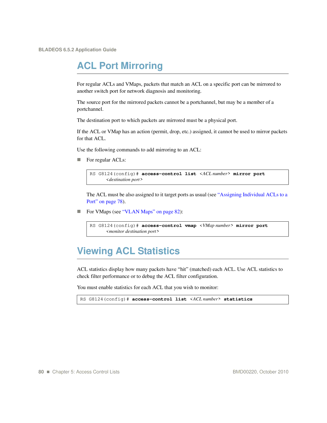 Blade ICE manual ACL Port Mirroring, Viewing ACL Statistics, RS G8124config# access-control list ACL number mirror port 