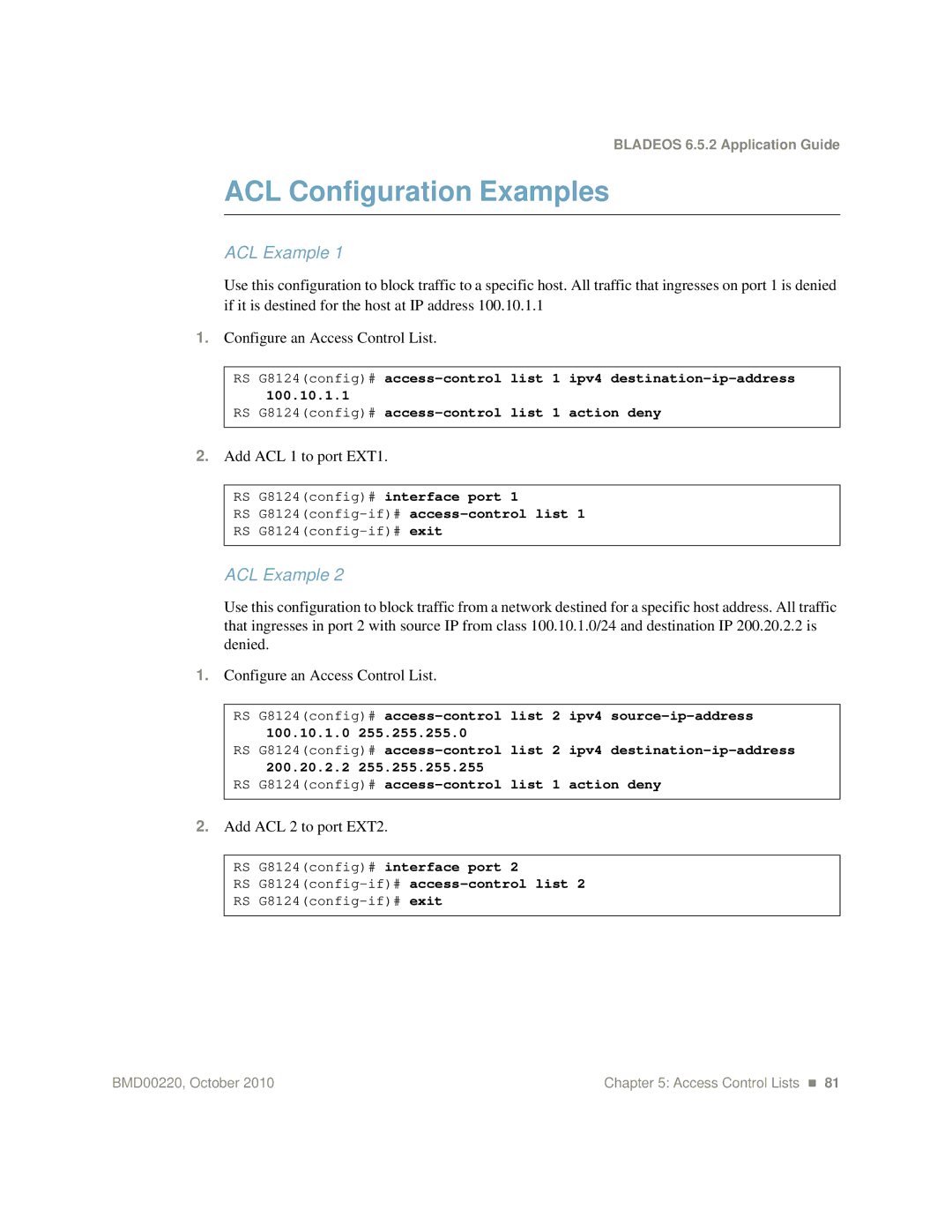 Blade ICE G8124-E manual ACL Configuration Examples, ACL Example, Add ACL 1 to port EXT1, Add ACL 2 to port EXT2 