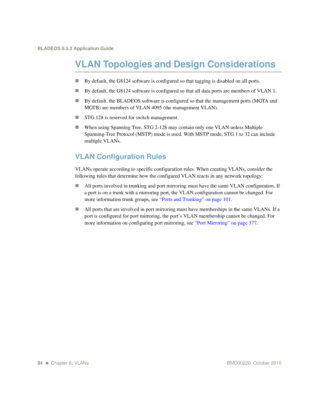 Blade ICE G8124-E manual Vlan Topologies and Design Considerations, Vlan Configuration Rules 