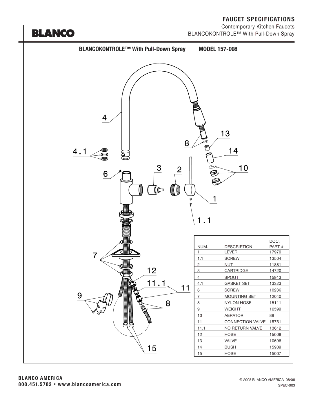 Blanco 157-098 specifications Faucet Specifications, Blancokontrole With Pull-Down Spray, Model 