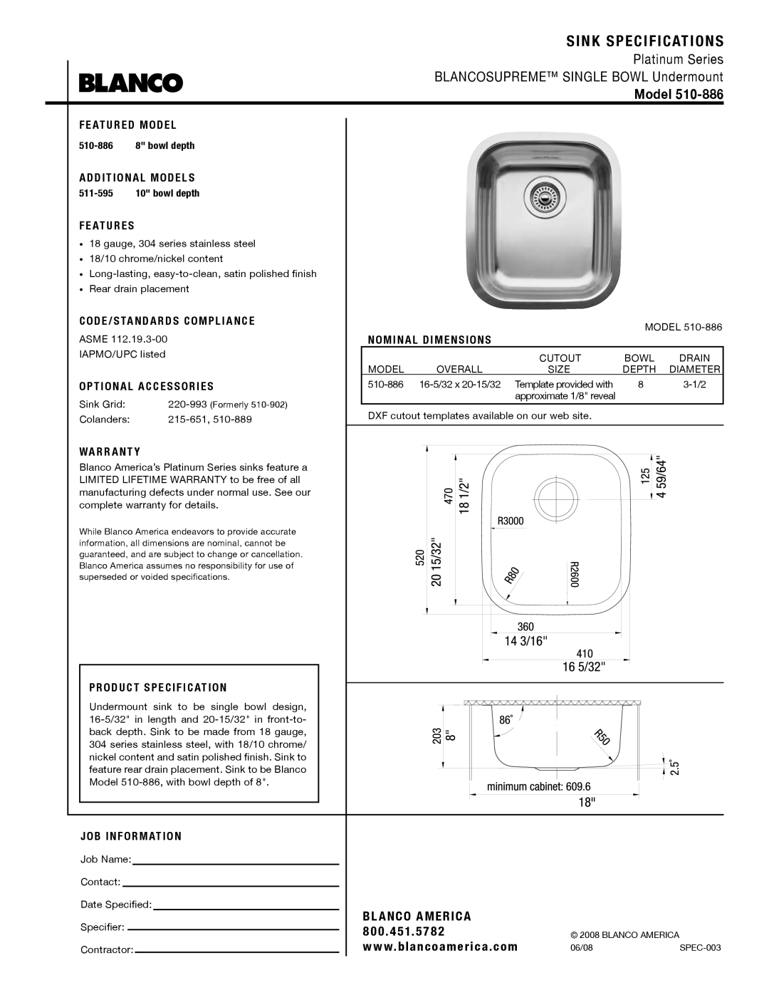 Blanco 510-886 warranty Sink Specifications, Model 