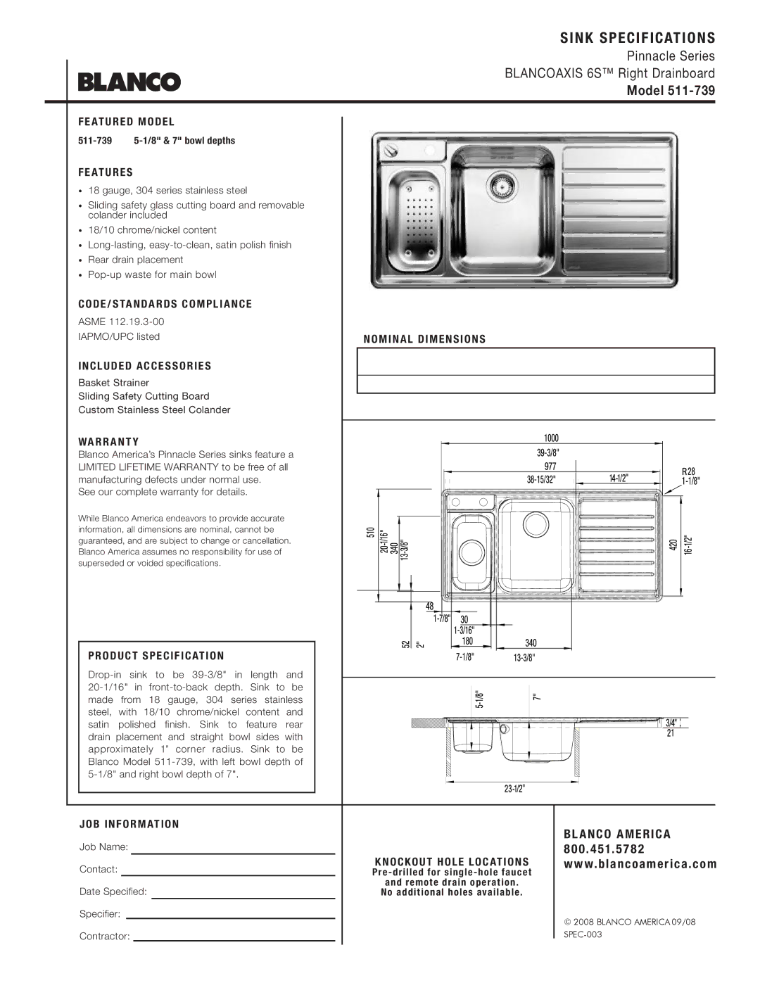 Blanco 511-739 warranty Sink Specifications, Model, BL Anco America, 0 51 