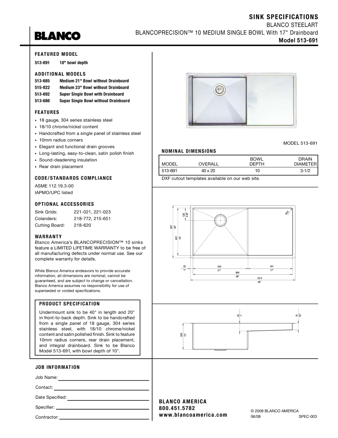 Blanco 513-691 warranty Sink Specifications, Model 