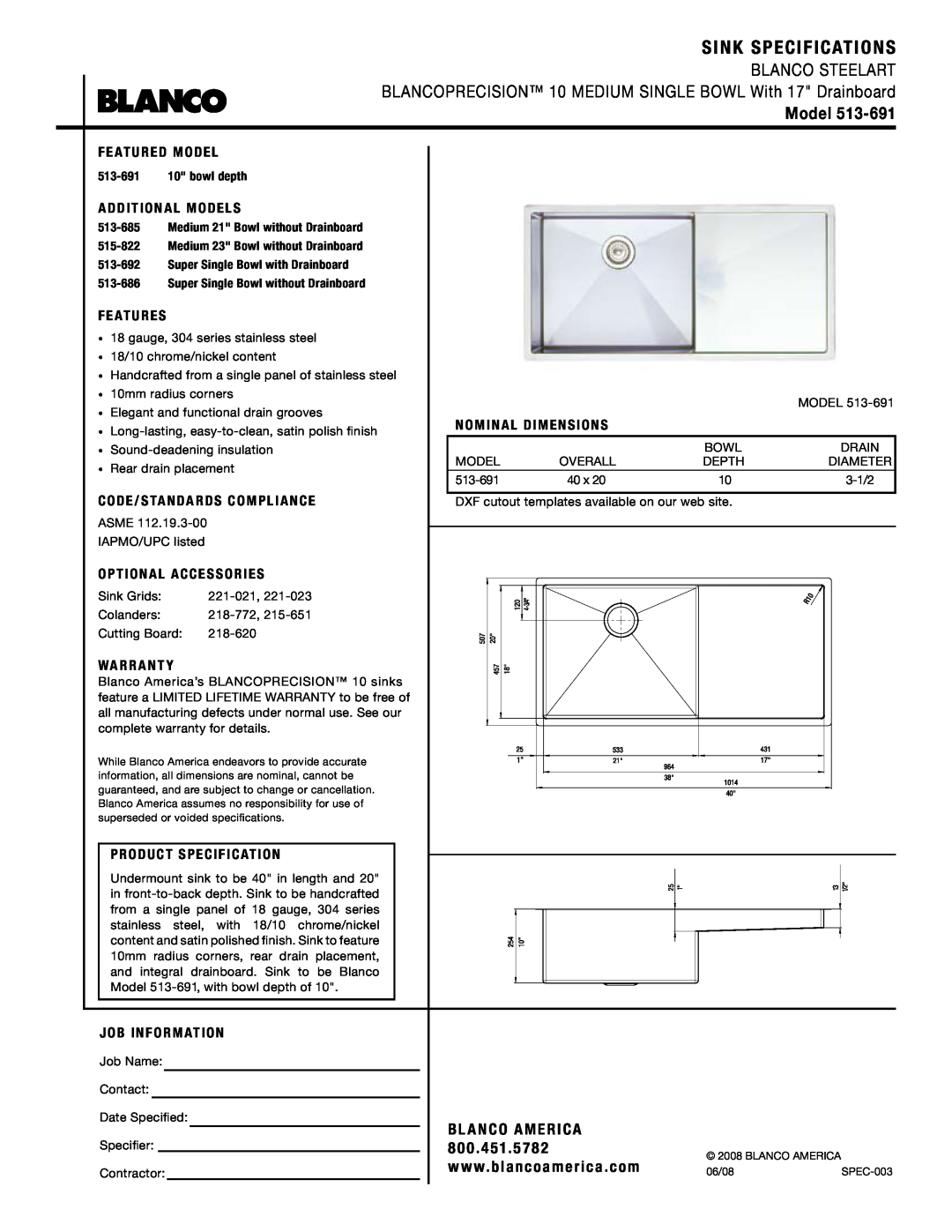 Blanco 513-691 warranty Sink Specifications, Blanco Steelart, Model, Bl Anco America, w w w. blancoamerica . com 