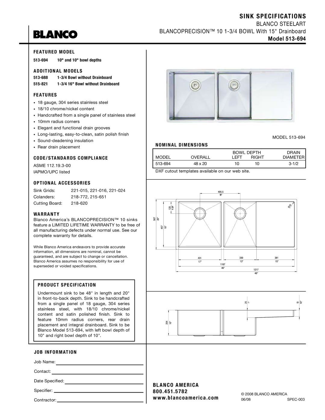 Blanco 513-694 warranty Sink Specifications, Model 