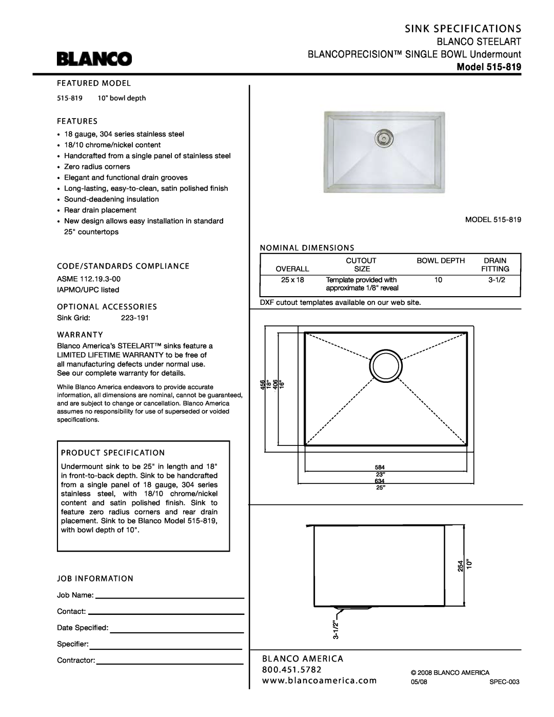 Blanco 515-819 warranty Sink Specifications, Blanco America, 800, Featured Model, Features, Code/Standards Compliance 