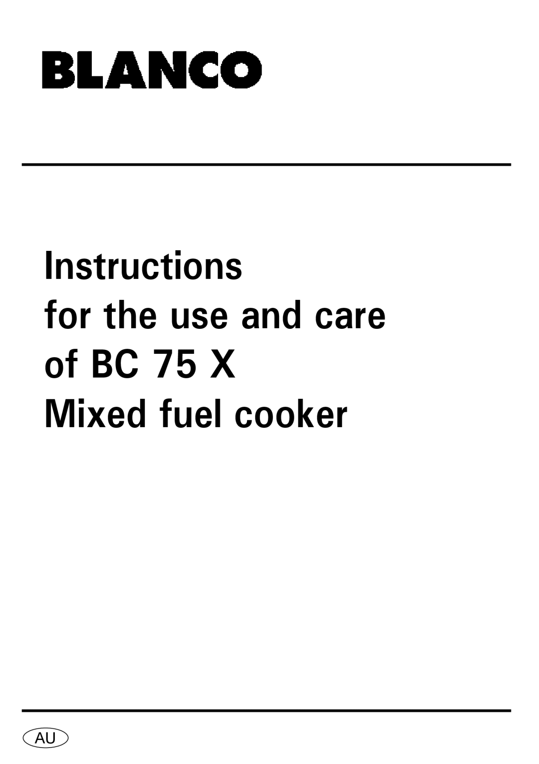 Blanco BC 75 X manual Instructions 