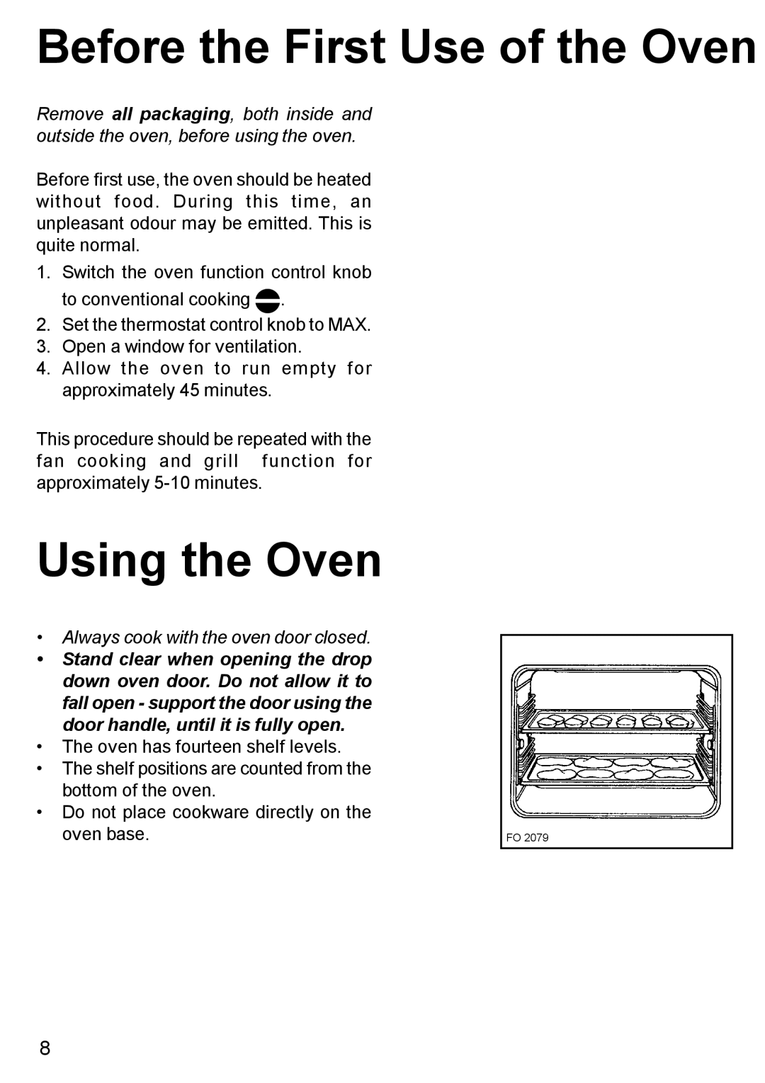 Blanco BC 75 X manual Before the First Use of the Oven, Using the Oven 