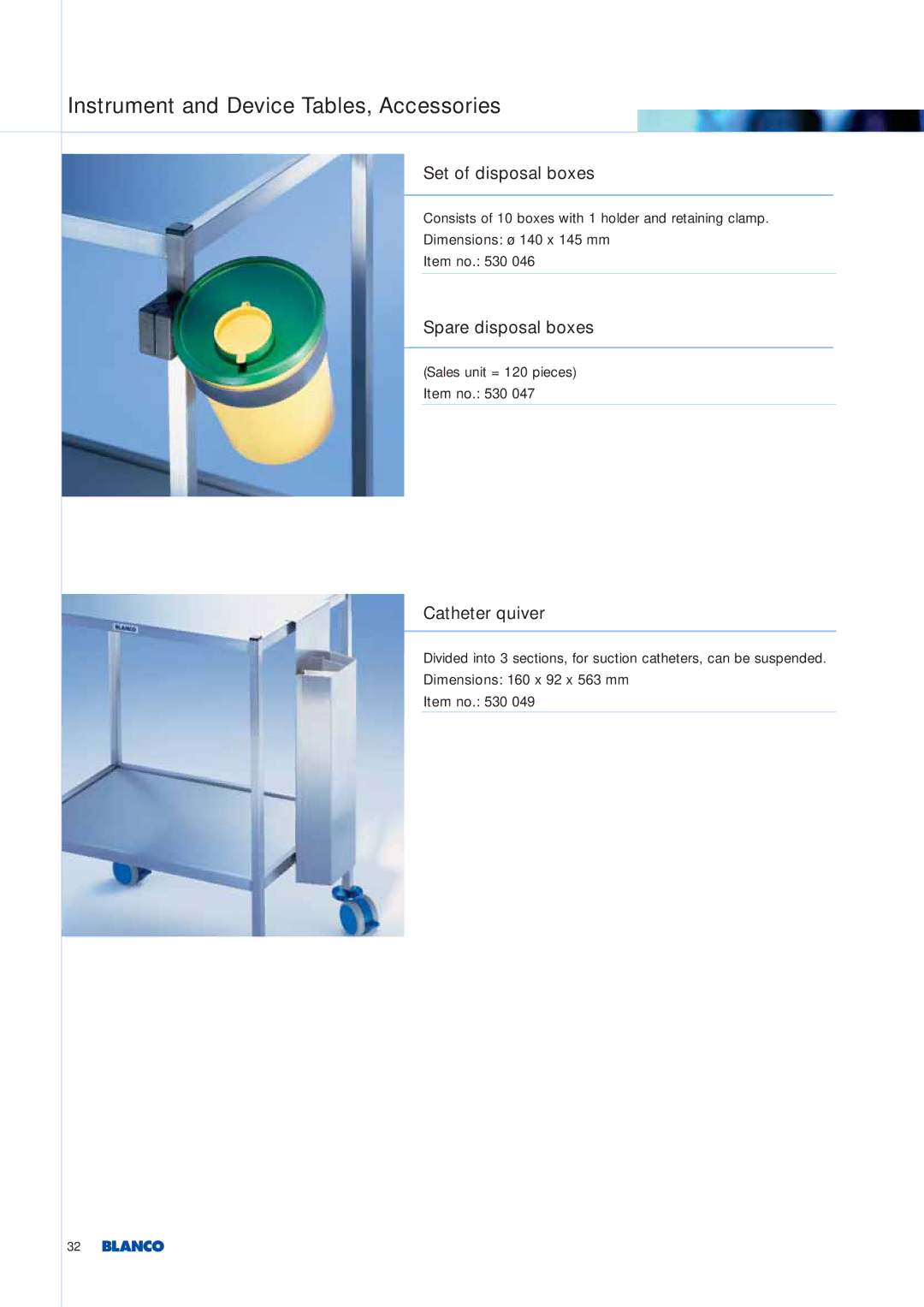 Blanco Tbingen Instrument and Device Tables, Accessories, Set of disposal boxes, Spare disposal boxes, Catheter quiver 