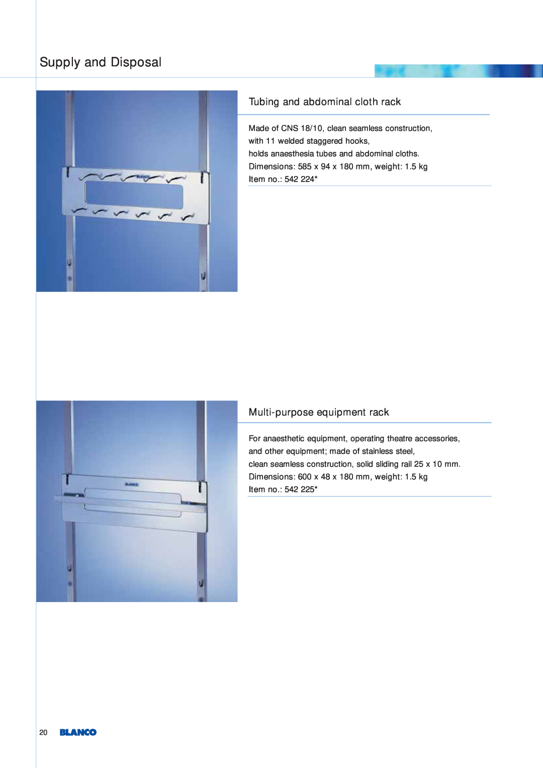 Blanco Tbingen manual Tubing and abdominal cloth rack, Multi-purposeequipment rack, Supply and Disposal 