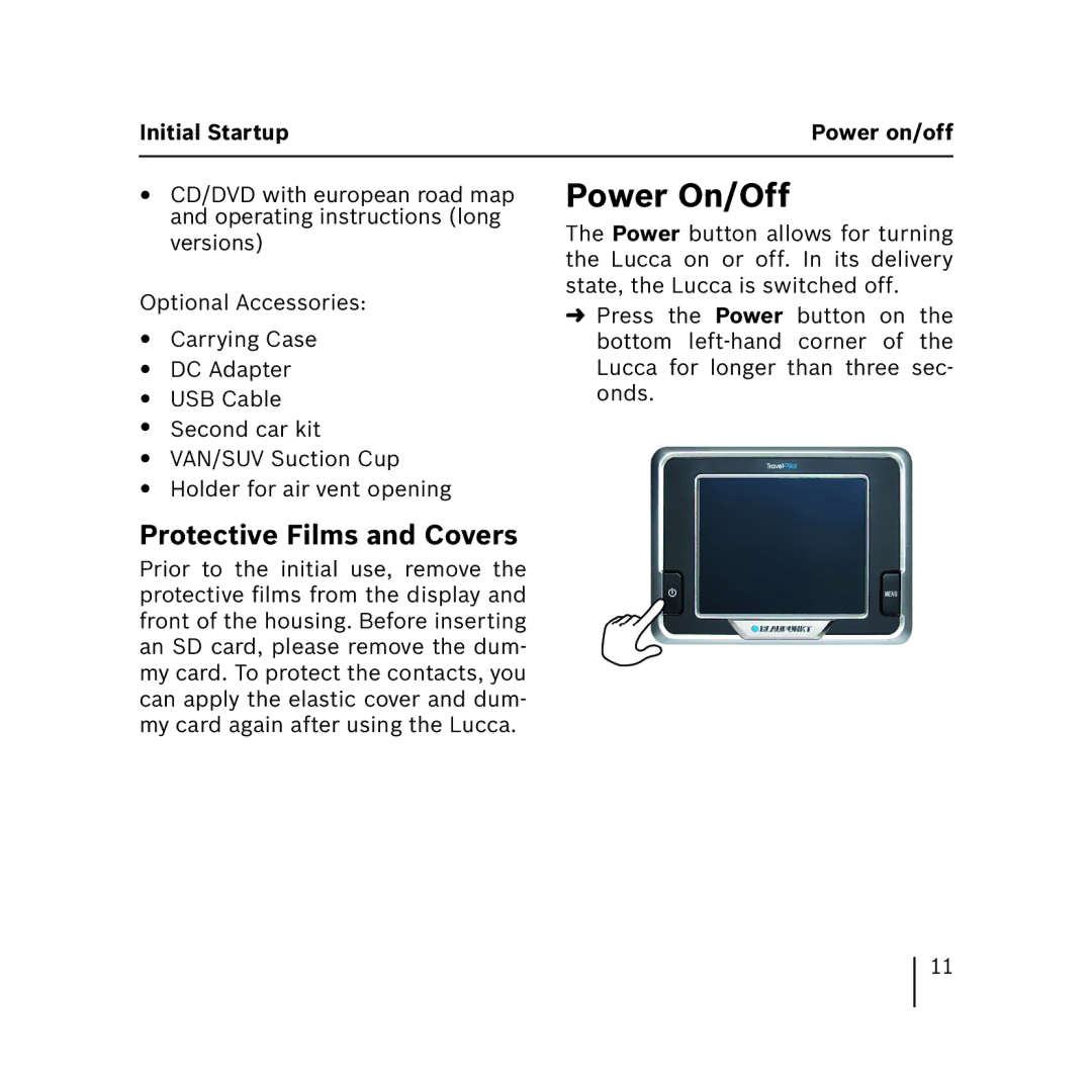 Blaupunkt 3.3 operating instructions Power On/Off, Protective Films and Covers 