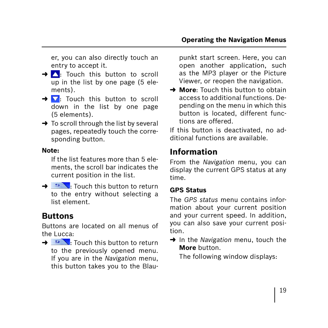 Blaupunkt 3.3 operating instructions Buttons, Information, Operating the Navigation Menus, GPS Status 