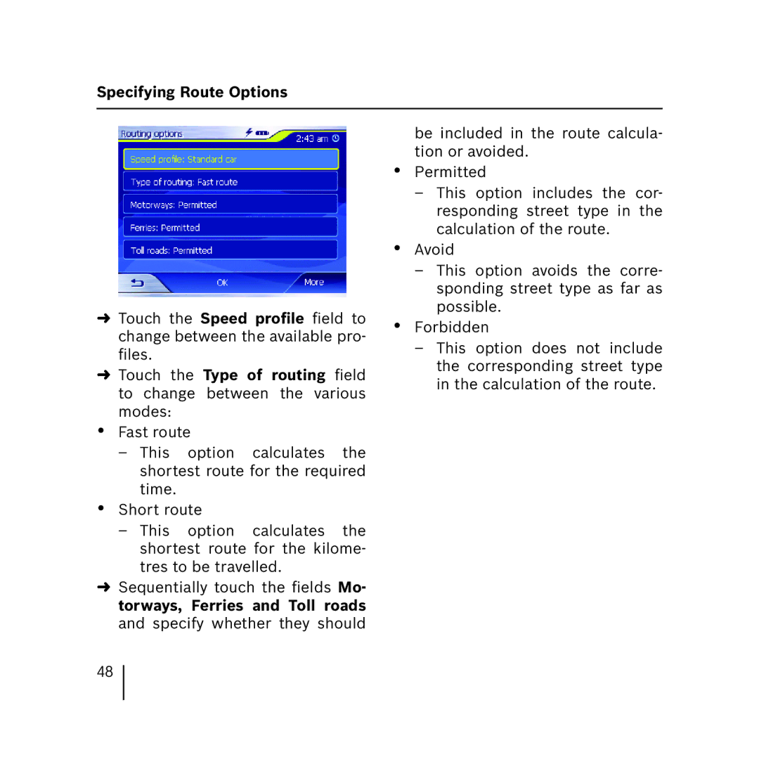 Blaupunkt 3.3 operating instructions Specifying Route Options 