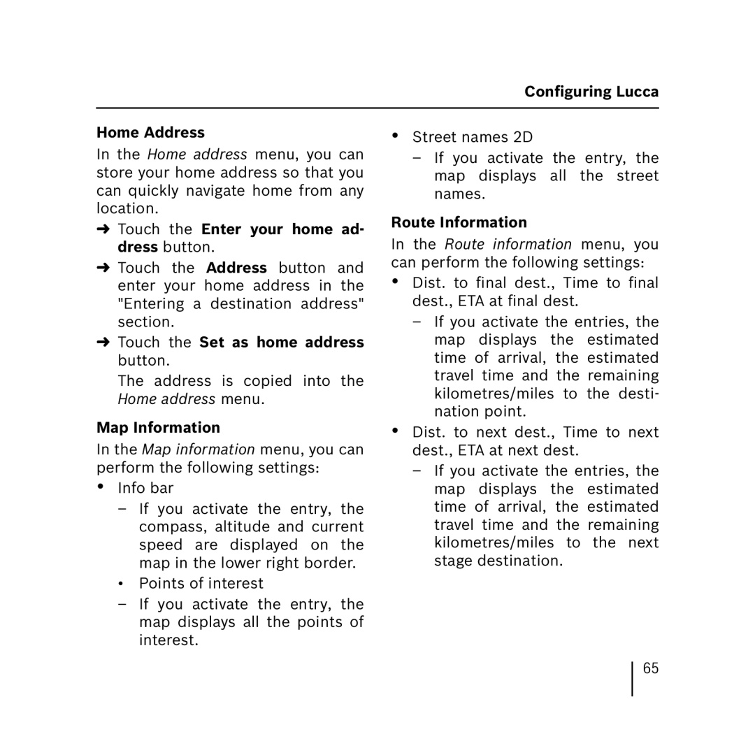 Blaupunkt 3.3 operating instructions Conﬁguring Lucca Home Address, Touch the Set as home address button, Map Information 