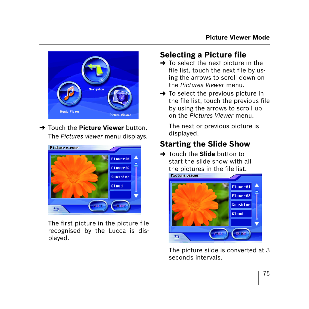 Blaupunkt 3.3 operating instructions Selecting a Picture ﬁle, Starting the Slide Show, Picture Viewer Mode 