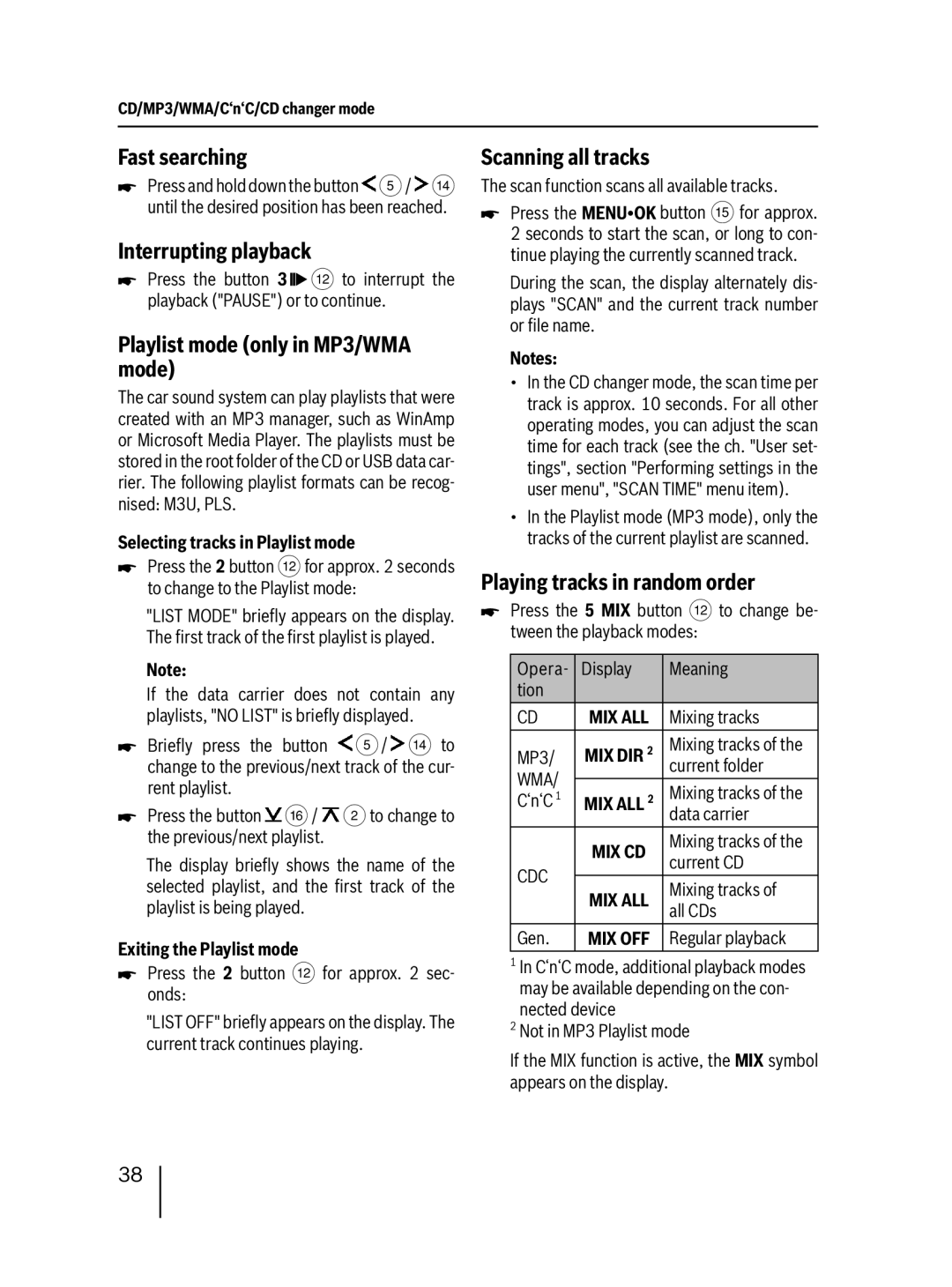 Blaupunkt 400 BT Fast searching, Interrupting playback, Playlist mode only in MP3/WMA mode, Exiting the Playlist mode 