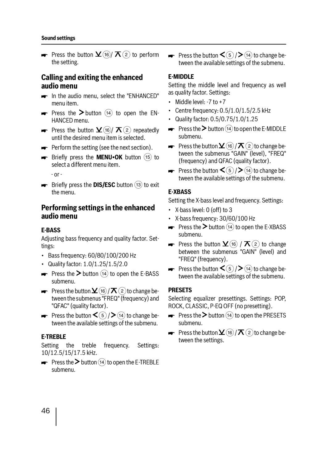 Blaupunkt 400 BT Calling and exiting the enhanced audio menu, Performing settings in the enhanced audio menu, Middle 