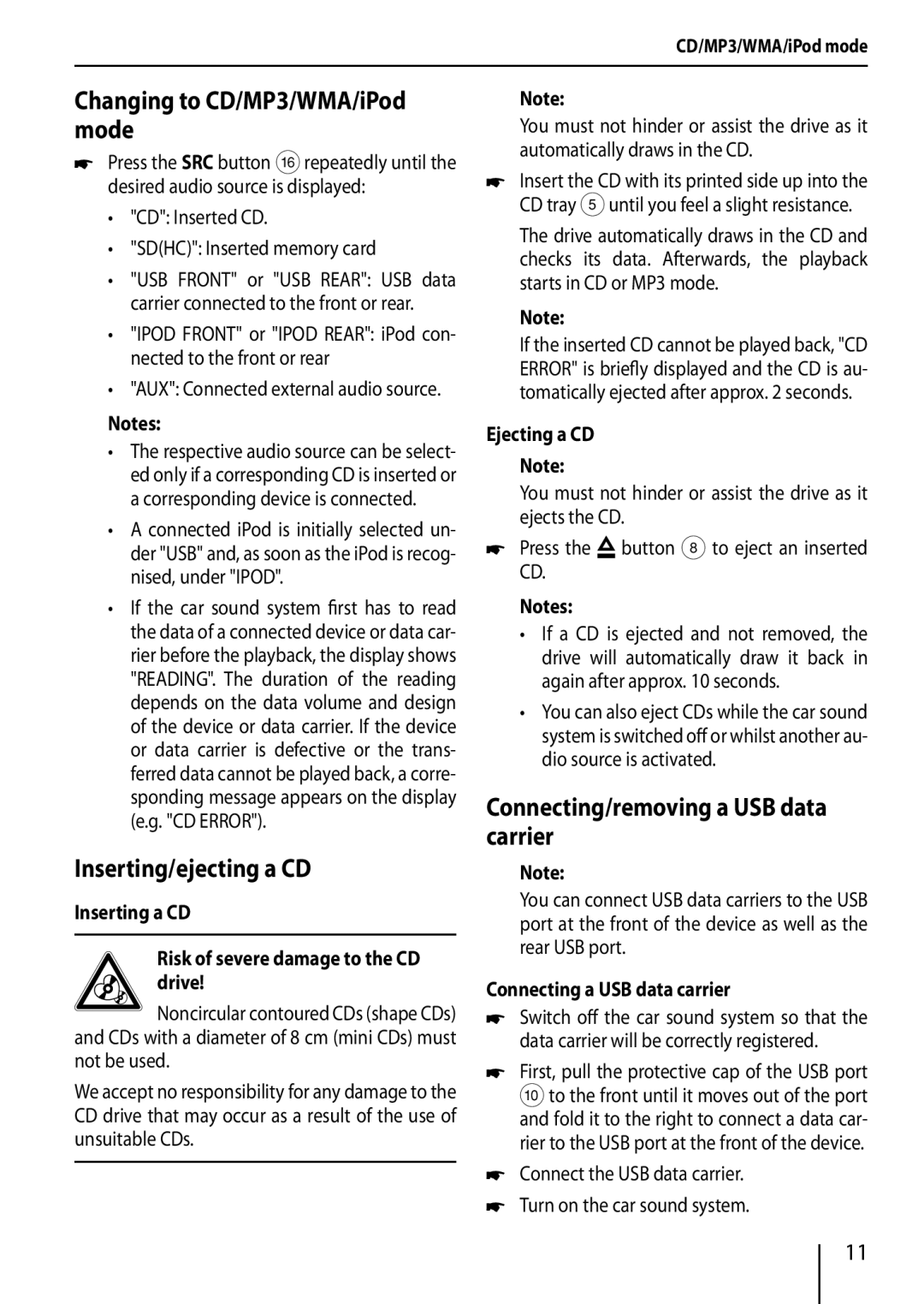 Blaupunkt 320, 420 BT Changing to CD/MP3/WMA/iPod mode, Inserting/ejecting a CD, Connecting/removing a USB data carrier 