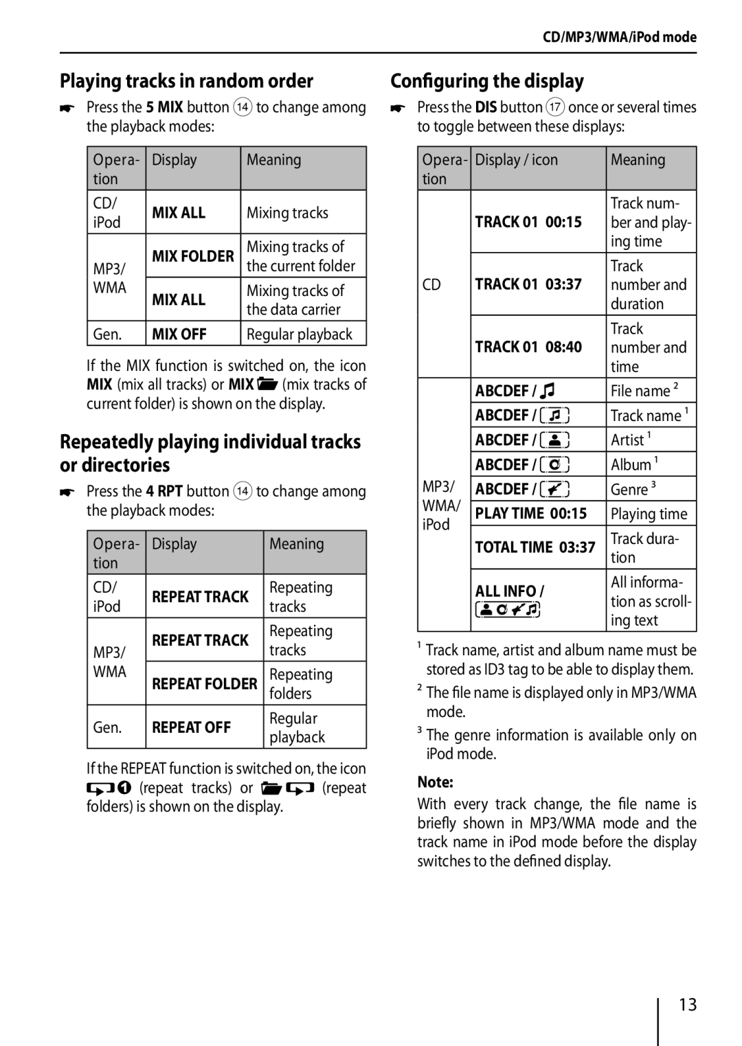 Blaupunkt 320, 420 BT Playing tracks in random order, Repeatedly playing individual tracks or directories 