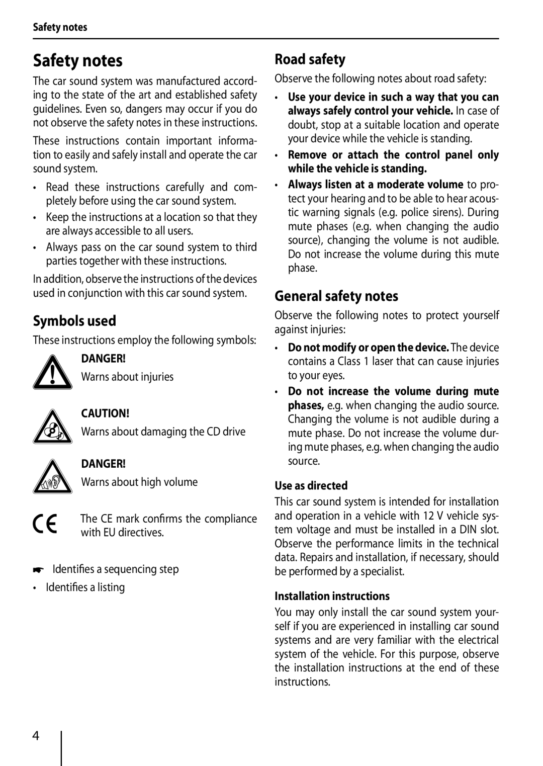 Blaupunkt 420 BT, 320 Safety notes, Symbols used, Road safety, General safety notes, Danger, Use as directed 
