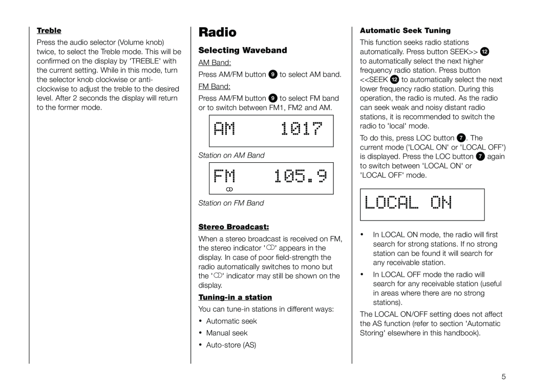 Blaupunkt 520 manual Local On, Radio, Selecting Waveband, Treble, Station on AM Band, Station on FM Band, Stereo Broadcast 