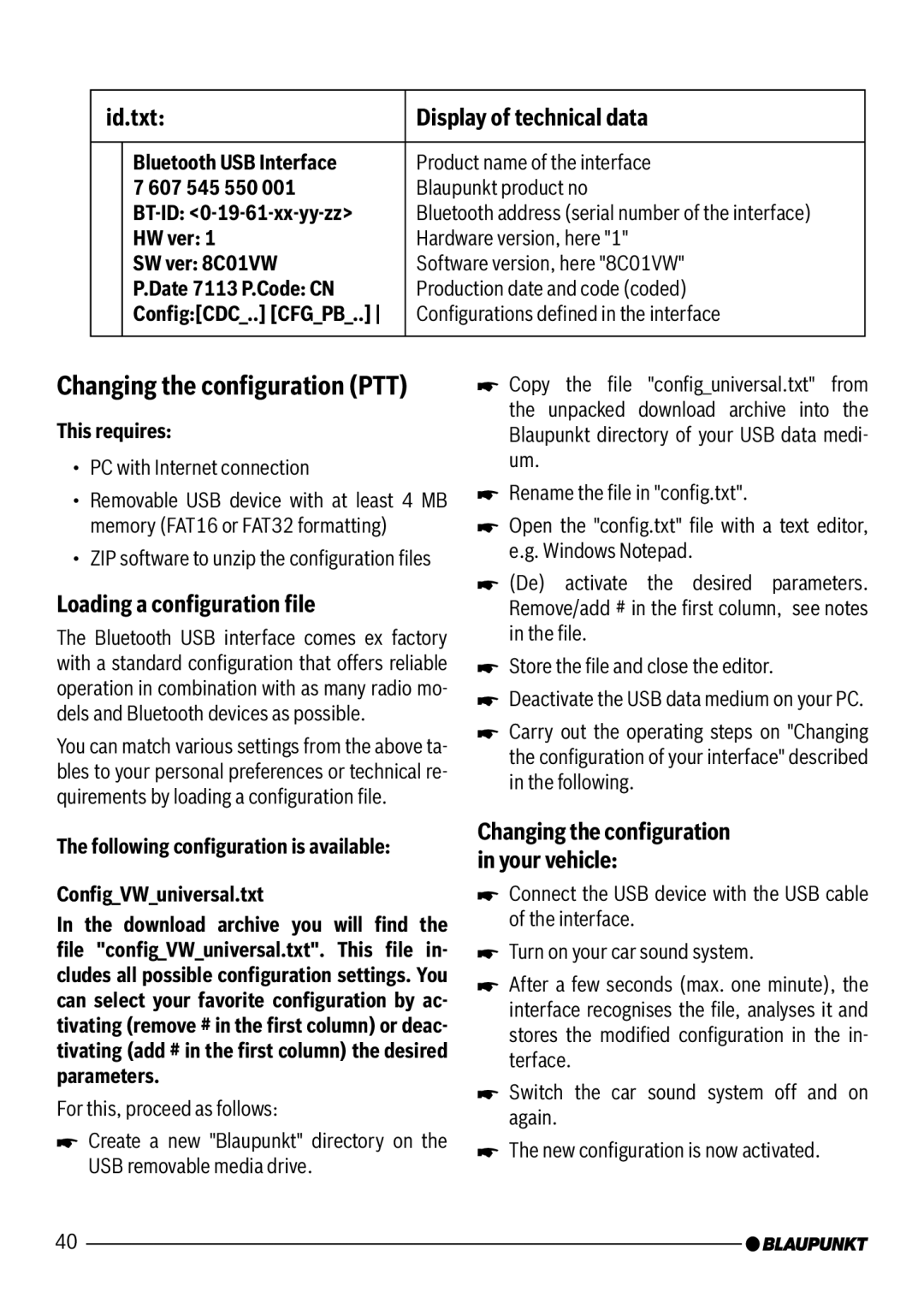 Blaupunkt 7 607 545 550 manual Changing the conﬁguration PTT, Id.txt Display of technical data, Loading a conﬁguration ﬁle 