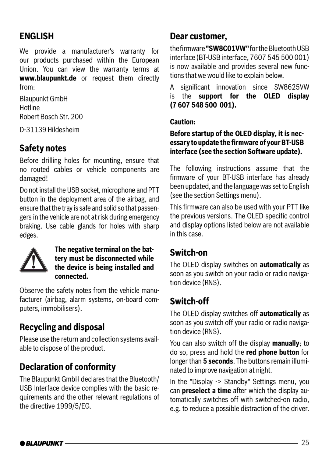 Blaupunkt 7 607 545 550 manual Safety notes, Recycling and disposal, Declaration of conformity, Dear customer, Switch-on 