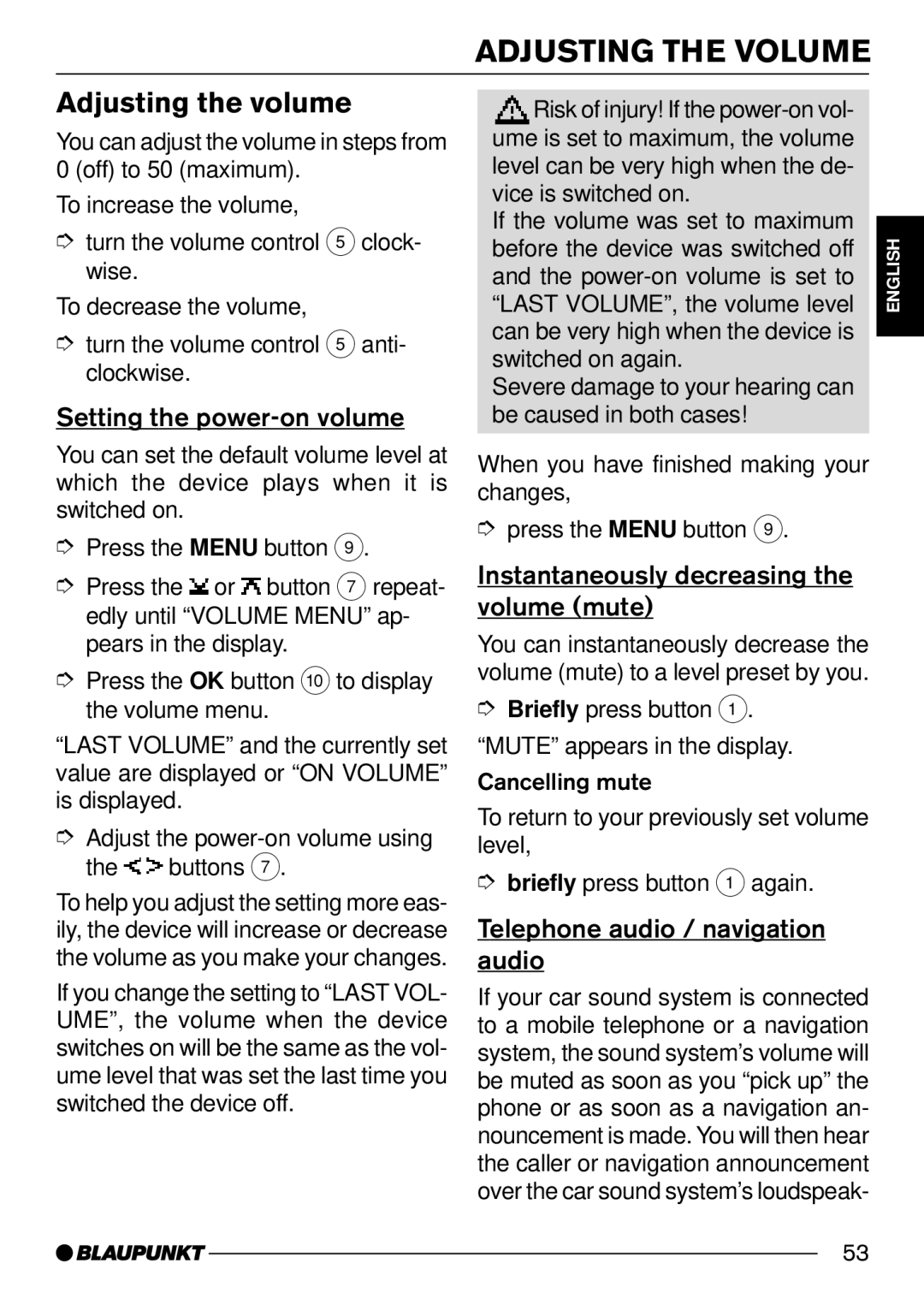 Blaupunkt 7 644 252 310, 7 644 250 310 Adjusting the Volume, Adjusting the volume, Setting the power-on volume 