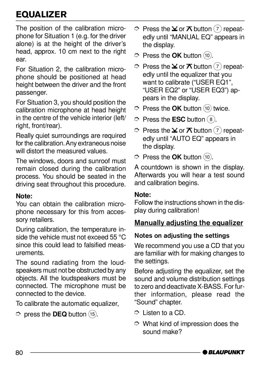 Blaupunkt 7 644 250 310, 7 644 252 310 operating instructions Manually adjusting the equalizer 