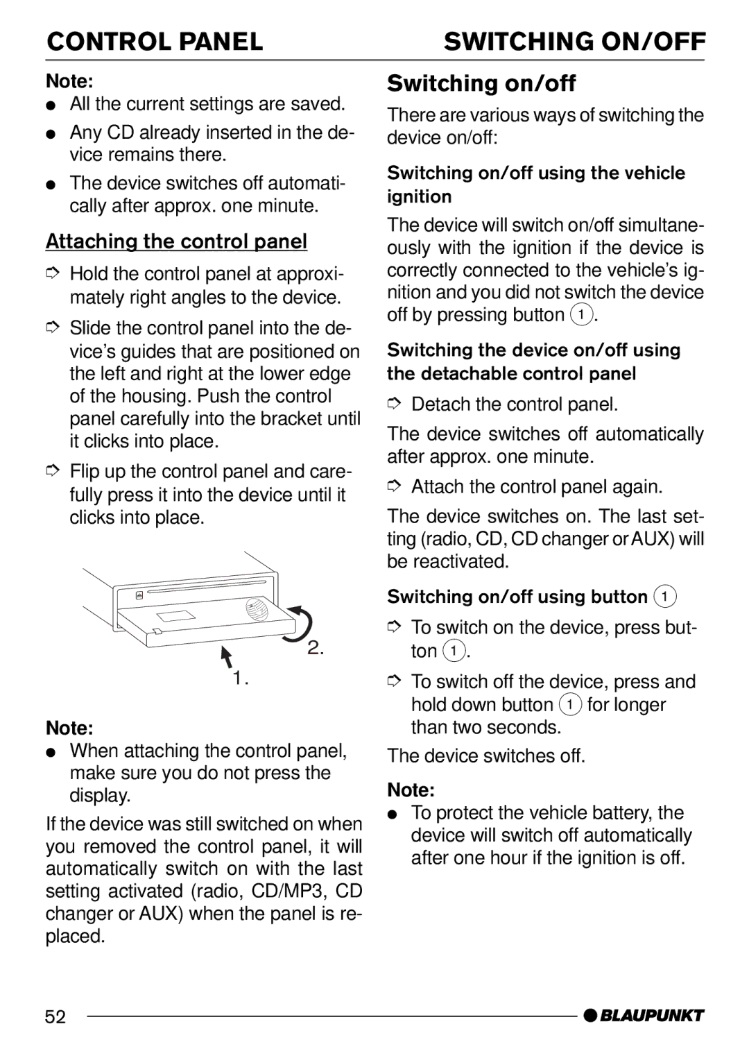 Blaupunkt 7 644 250 310, 7 644 252 310 Control Panel Switching ON/OFF, Switching on/off, Attaching the control panel 