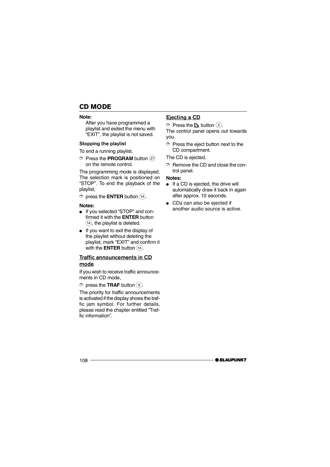 Blaupunkt 7 645 650 310 operating instructions Traffic announcements in CD mode, Ejecting a CD 