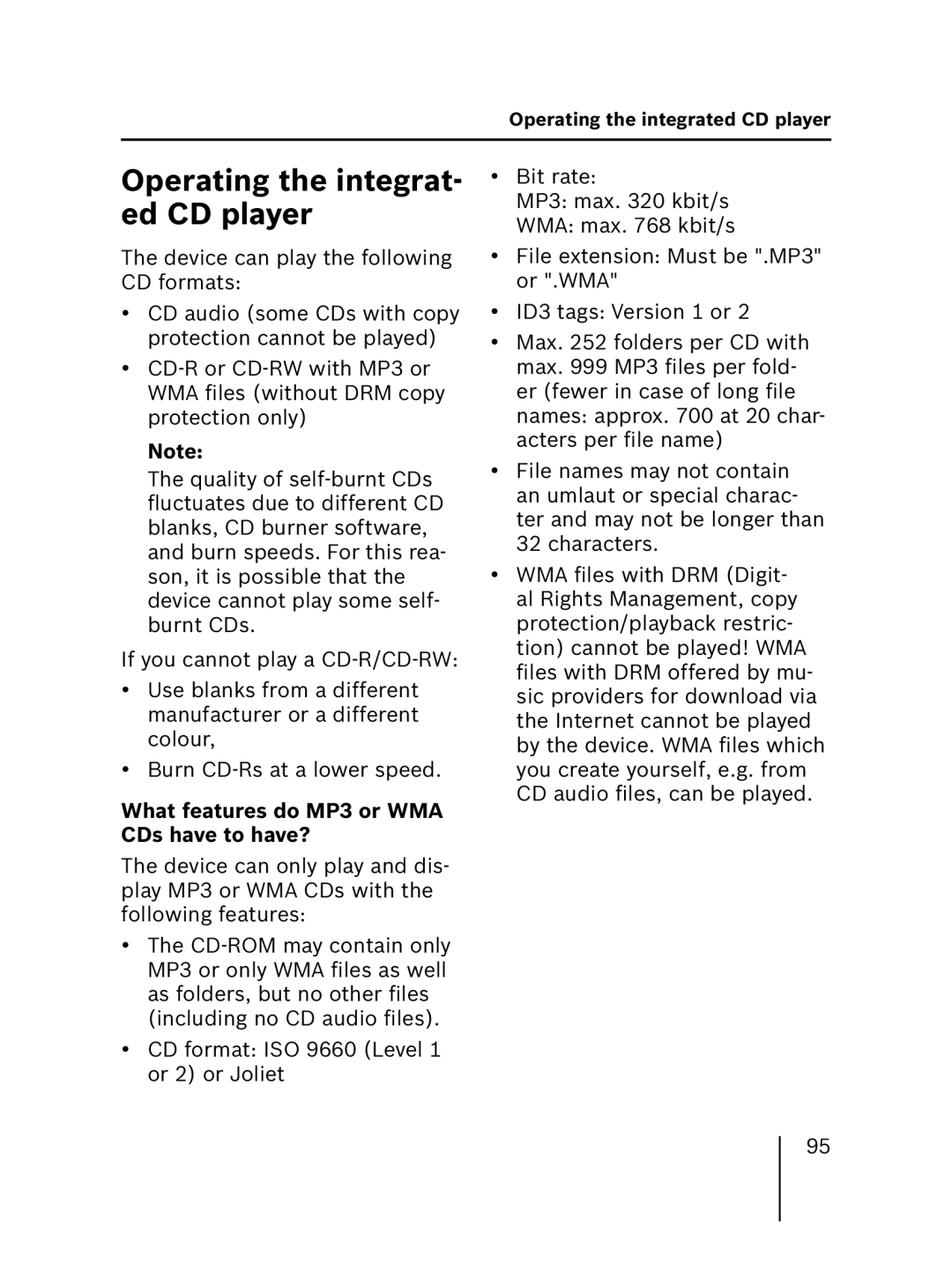 Blaupunkt 7 646 521 310, 7 646 520 310 Operating the integrat- ed CD player, What features do MP3 or WMA CDs have to have? 