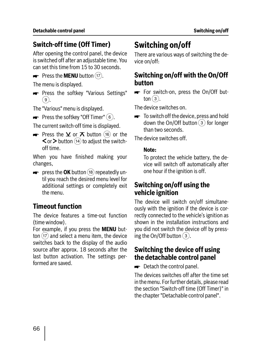 Blaupunkt 7 647 453 310 operating instructions Switching on/off, Switch-off time Off Timer, Timeout function 