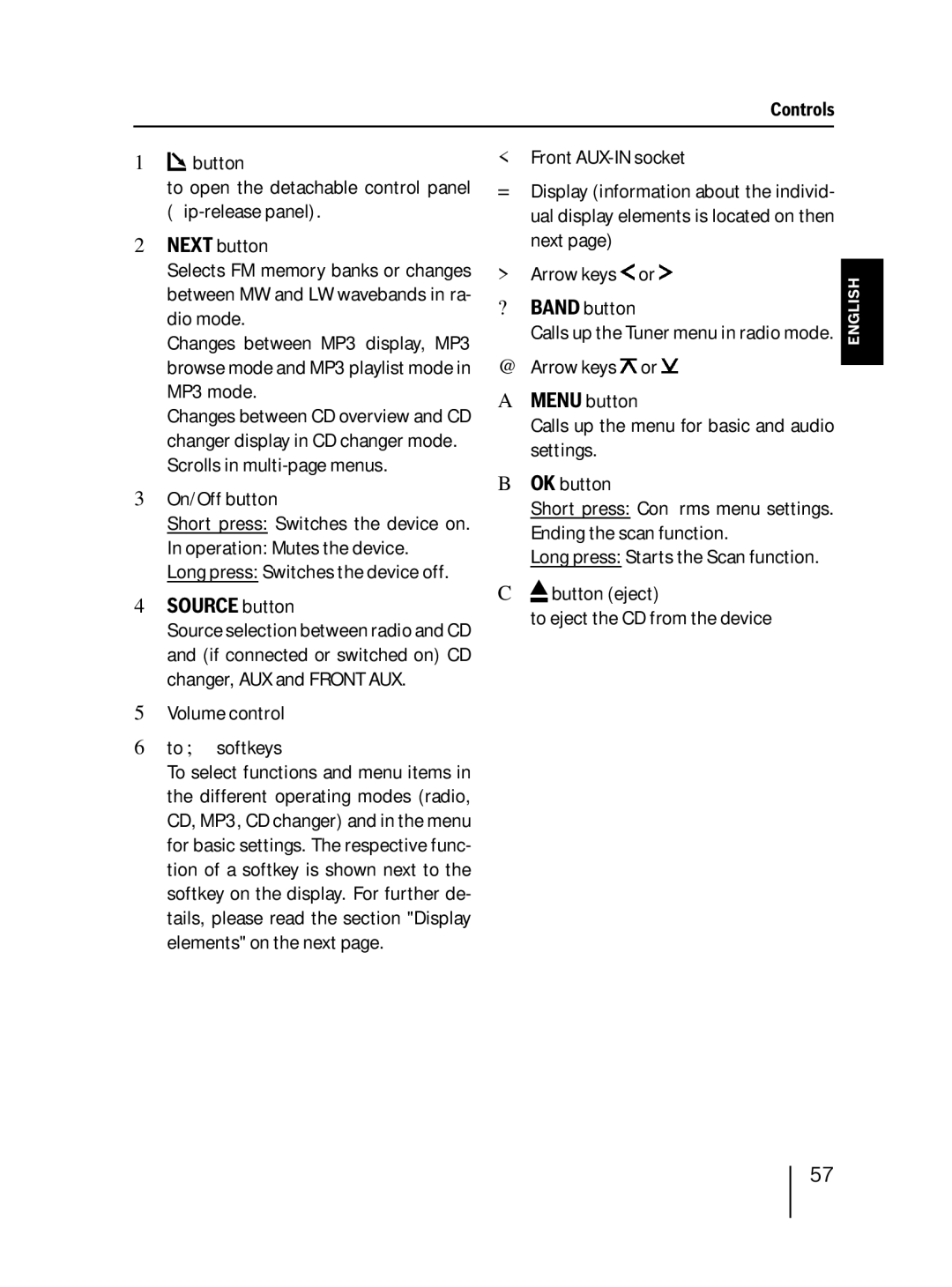 Blaupunkt 7 647 453 310 On/Off button, Operation Mutes the device, Source button, Volume control To softkeys 