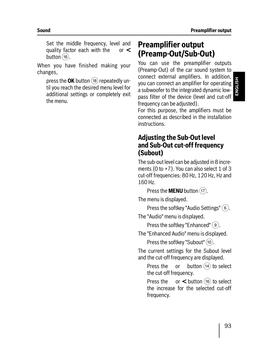 Blaupunkt 7 647 453 310 operating instructions Preampliﬁer output Preamp-Out/Sub-Out, Press the softkey Subout 