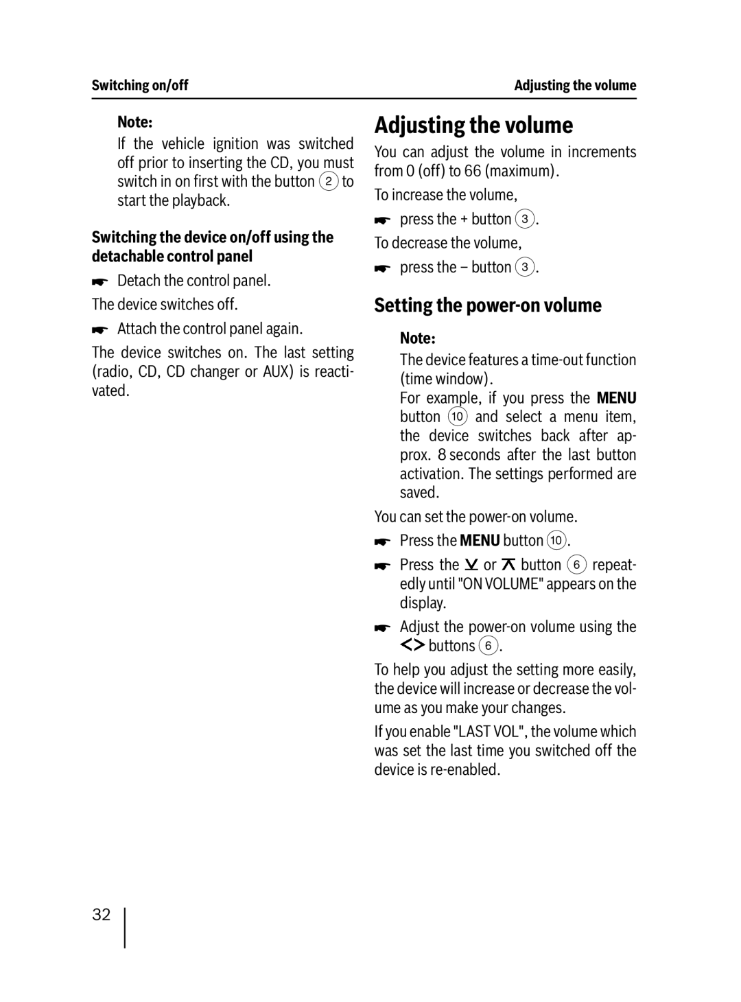 Blaupunkt 7 647 492 310 Adjusting the volume, Setting the power-on volume, To increase the volume, Press the button 