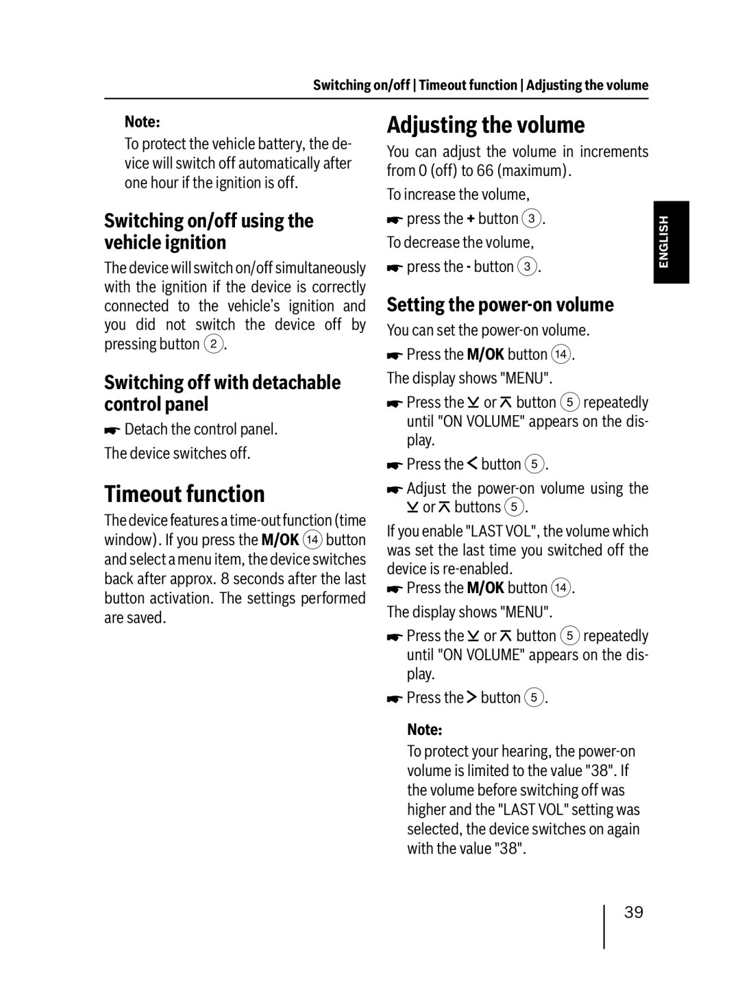 Blaupunkt 7 647 523 310 Timeout function, Adjusting the volume, Switching on/off using the vehicle ignition 