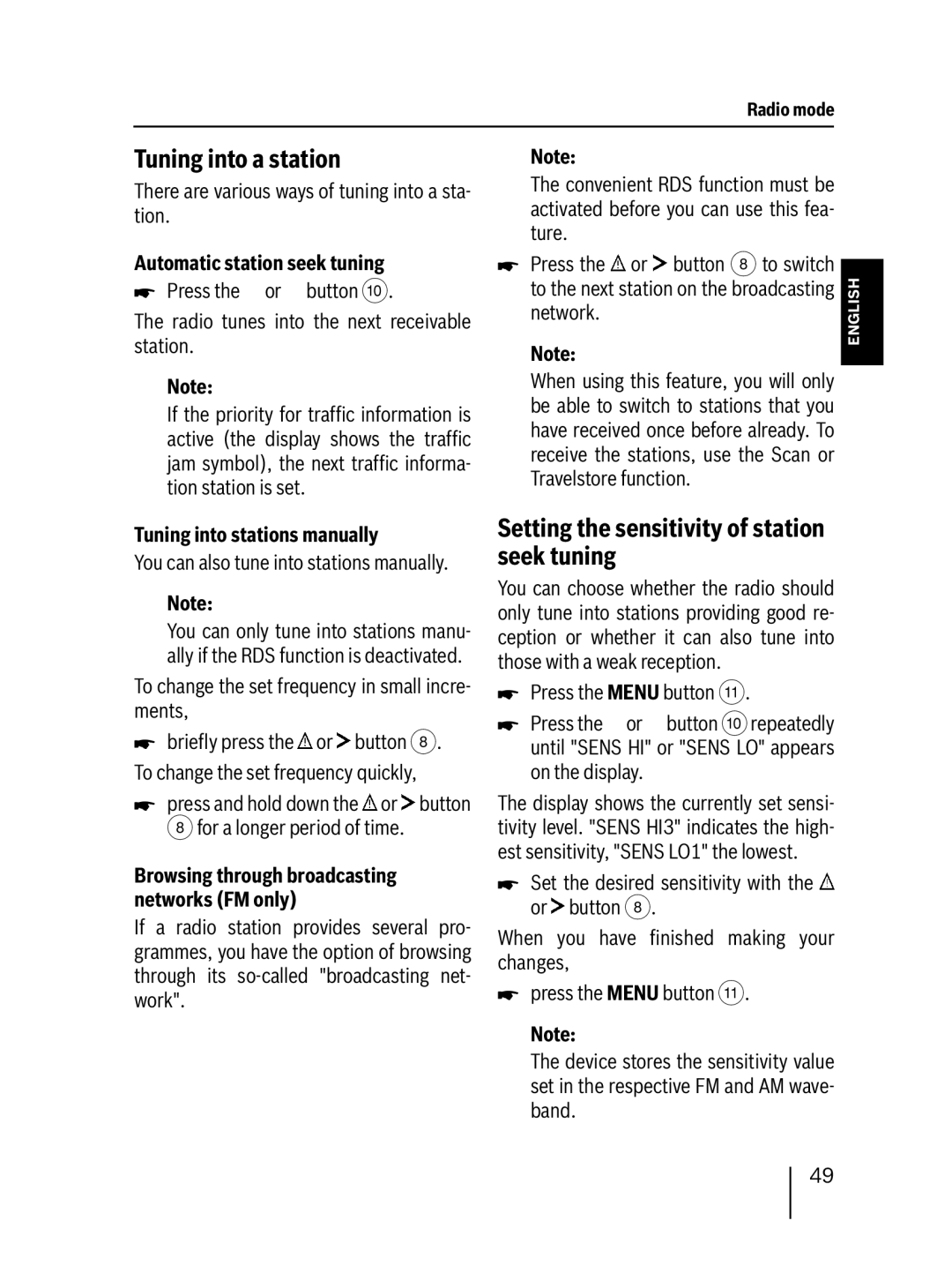 Blaupunkt 7 647 553 310 operating instructions Tuning into a station, Setting the sensitivity of station seek tuning 