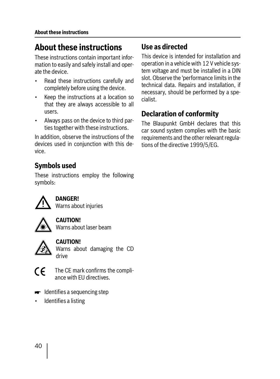 Blaupunkt 7 647 553 310 About these instructions, Symbols used, Use as directed, Declaration of conformity 